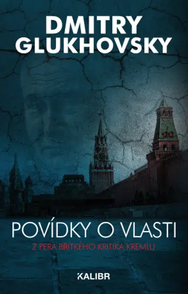 Povídky o vlasti - Dmitry Glukhovsky - e-kniha