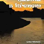 Jablka s křenem - Lenka Tillichová - e-kniha