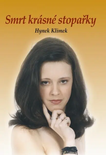 Smrt krásné stopařky - Hynek Klimek - e-kniha