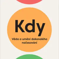 Kdy - Daniel H. Pink