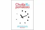Chvála pomalosti - Honoré Carl