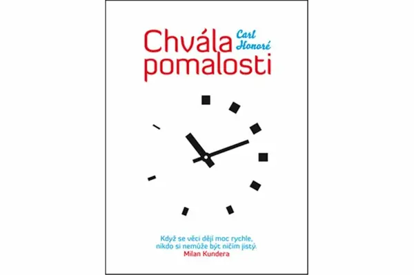 Chvála pomalosti - Honoré Carl