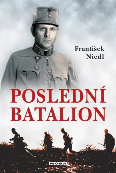 Poslední batalion - František Niedl