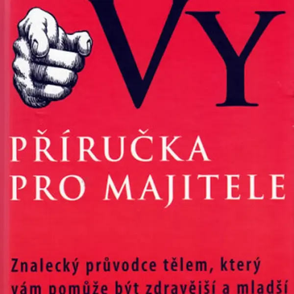 Vy příručka pro majitele - Michael F. Roizen, Mehmet C. OZ