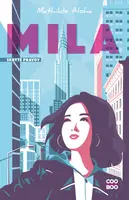 Mila: Skryté pravdy - Aloha Matilde