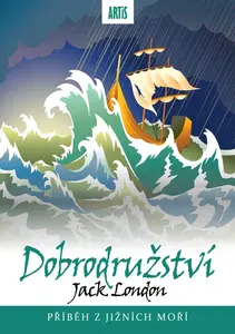 Dobrodružství - Jack London