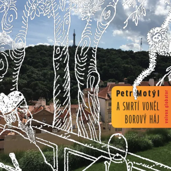 A smrtí voněl borový háj - Petr Motýl - e-kniha