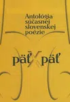 Päť x päť - Jan Litvák, Peter Macsovszky, Vladimír Puchala, Ján Milčák, Ivan Kolenič