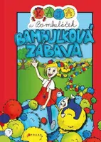 Kája a Bambuláček – bambulková zábava