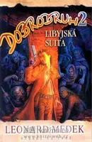 Dobrodruh 2 - Libyjská suita - Leonard Medek