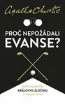 Proč nepožádali Evanse? - Agatha Christie