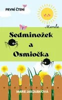 Sedminožek a Osmiočka - Marie Jakoubková