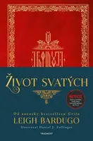 Život svatých - Leigh Bardugová