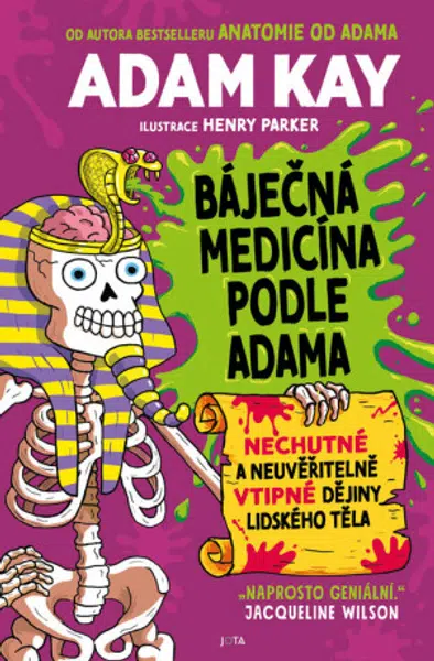 Báječná medicína podle Adama - Adam Kay