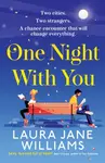 One Night With You - Laura Jane Williamsová