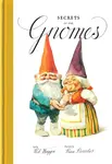 Secrets of the Gnomes - Wil Huygen