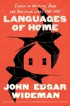 Languages of Home - John Edgar Wideman