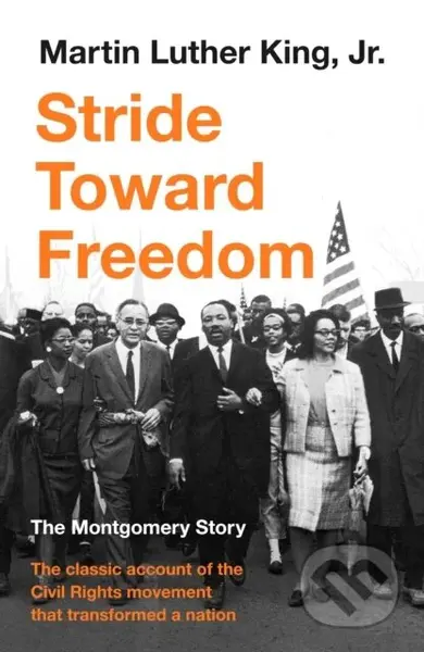 Stride Toward Freedom (The Montgomery Story) - Martin Luther King - kniha z kategorie Humanitní a společenské vědy