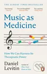 Music as Medicine (How We Can Harness Its Therapeutic Power)