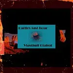 Vlastimil Blahut – Earth's last hour