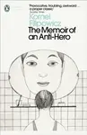 The Memoir of an Anti-Hero - Kornel Filipowicz