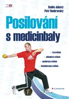 E-kniha: Posilování s medicinbaly od Jebavý Radim