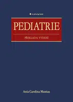 Kniha: Pediatrie od Muntau Carolina Ania