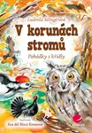 E-kniha: V korunách stromů od Selingerová Ludmila