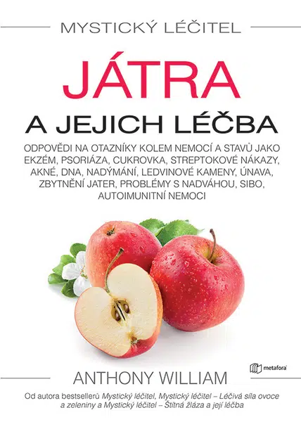 E-kniha: Mystický léčitel: Játra od William Anthony