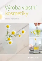E-kniha: Výroba vlastní kosmetiky od Menšíková Lenka