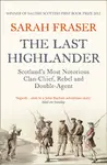 The Last Highlander - Sarah Fraser