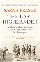 The Last Highlander - Sarah Fraser