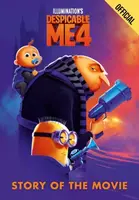 Despicable Me 4 Story of the Movie