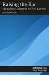 Raising the Bar - Jack W. Burtch