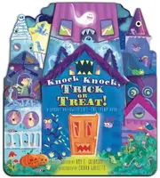 Knock Knock, Trick or Treat! - Amy E. Sklansky