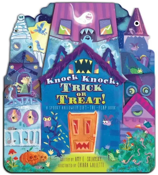 Knock Knock, Trick or Treat! - Amy E. Sklansky
