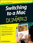 Switching to a Mac For Dummies - Arnold Reinhold