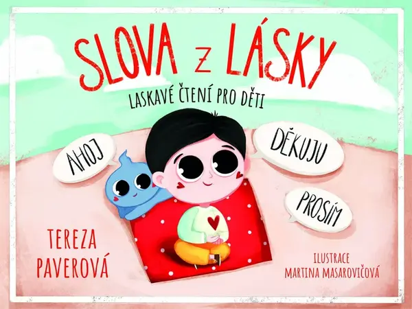 Slova z lásky - Paverová Tereza