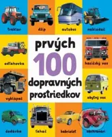 Prvých 100 dopravných prostriedkov - kniha z kategorie Pro děti