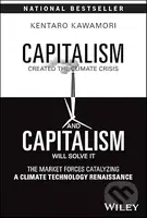 Capitalism Created the Climate Crisis and Capitalism Will Solve It - kniha z kategorie Byznys a management