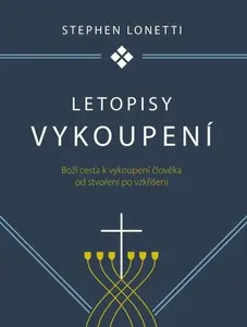 Letopisy vykoupení - Stephen Lonetti