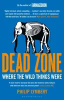 Dead Zone - Philip Lymbery