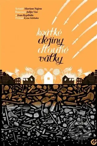 Krátké dějiny dlouhé války - Mariam Najem