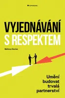 Kniha: Vyjednávání s respektem od Davies Melissa