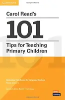 Carol Readâ€™s 101 Tips for Teaching Primary Children Paperback Pocket Editions - Carol Read