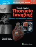 Webb & Higgins Thoracic Imaging: Print + eBook with Multimedia - KAREN GOMES, MD, MAS ORDOVAS, Travis Scott, MD Henry