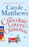 The Chocolate Lovers' Christmas - Carole Matthewsová