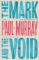 Mark and the Void - Paul Murray