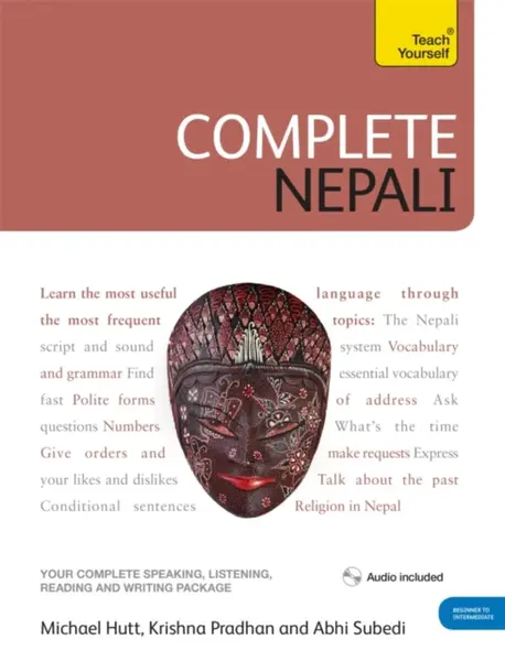 Complete Nepali Beginner to Intermediate Course - Abhi Subedi, Michael Hutt
