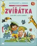Zvířátka: zajímavosti a zábava (Skvělé hry a spousta legrace) - kniha z kategorie Hlavolamy, doplňovačky, úkoly